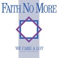 Faith No More - We Care A Lot