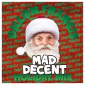 Mad Decent Holiday Mix