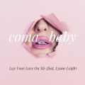 Lay Your Love On Me