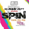 Djordje Jeremic、Teniim、Jimmy Jatt - Spin Remix
