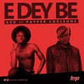 Payper Corleone、AZ'D - E Dey Be