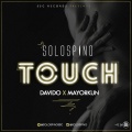 Solospino、DaVido、Mayorkun - Touch