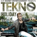 Tekno miles、DaVido - Holiday