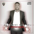 Adesanmi Michael、Beejay Sax、Psalmos - Praise Medley