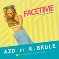 AZ'D、K. Brule - Facetime