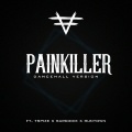 Pain Killer (Dancehall Remix)