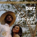 Bar Z、Chigul - Good Love