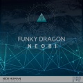 Funky Dragon - Neobi (Original Mix)