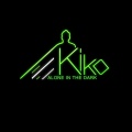 Kiko - Maximale