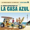 La Casa Azul - Chicle Cosmos (Demo)