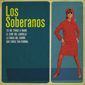 los soberanos - Yo No Tengo A Nadie