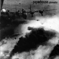 Paperhouse - No Volver