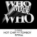 WhoMadeWho - TV Friend (Tomski & Fredboy Remix)