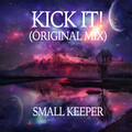 Small Keeper - Kick It!