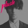 Tiga、Tiga - Plush (Jacques Lu Cont Remix)