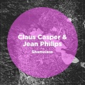 Claus Casper、Jean Philips - Shameless