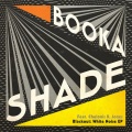 Booka Shade、CHELONIS R. JONES - Blackout: White Noise (Club Mix)