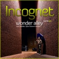 Dylan Warren、Incognet - Wonder Alley