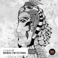 J Lannutti - When I'm Flying