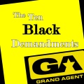 Grand Agent - The Ten Black Demandments