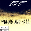 EDE、Ed E - Young and Free
