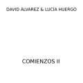 David Alvarez、Lucia Huergo - Comienzo