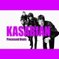 Kasabian - Processed Beats (l)(Live)