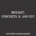 Mozart: Concerto, K. 466-537