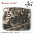 Daniel Munoz、3x7 Veintiuna、Félix Llancafil - La Ganzúa