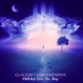 Dj Alexey Kapitonowww - Chillstep Love the Bay
