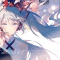 失心少年、东京塔子、nameless、柊南 - 初音ミク - ツギハギスタッカート
