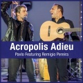 Pavlo、Remigio Pereira - Acropolis Adieu