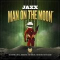 Jaxx - Man On The Moon