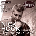 Nick Hook - Try for Your Love (Martin Sharp Remix)
