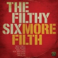 Brendan Reilly、The Filthy Six - Watch What You're Doin' to Me