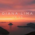 Diana Lima - Um Só