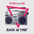 Putzgrilla、Berg - Back in Time