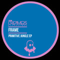 Frame、frame - Primitive Jungle