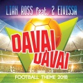 Davai Davai (Football Theme 2018)(feat. 2 Eivissa)(English Version)