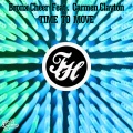 Bronx Cheer、Carmen Clayton - Time To Move (Club Mix)(Remix)