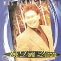 Jesus David Quintana - Soy Como Quieres Tu