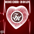 Bronx Cheer - 2B In Luv (Rework )(Radio Edit)
