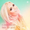 Natalie Horler、Cascada - Back for Good