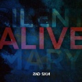 2nd Skin - Alive (Radio Edit)