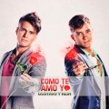 ilegales、Gustavo y Rein - Tu Me Tienes