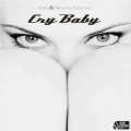 Cry Baby (Original Mix)(Remix)