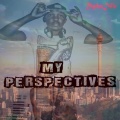 Rhythm Dilla - My Perspectives (Original Mix)(Remix)