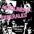 Aerolineas Federales - No Me Robes El Corazón