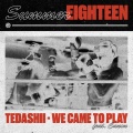 Tedashii、Canon、Jacob “Biz” Morris - We Came To Play