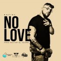 Daviel - No Love (Explicit)